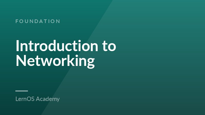 Introduction to Networking